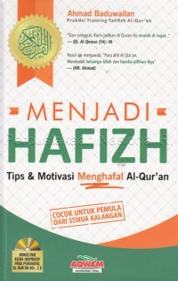 Image of Menjadi hafizh : tips & motivasi menghafal Al-Qur'an