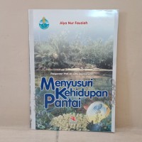 Image of Menyusuri kehidupan pantai