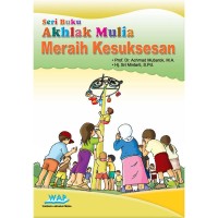 Image of Seri Buku Akhlak Mulia Meraih Kesuksesan