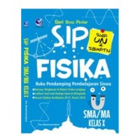 Image of Seri ilmu Pintar:Sip Fisika  Siap UN & SBMPTNSMA/MA kelas X
