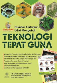 Image of Teknologi tepat guna, 75 th fakultas pertanian UGM mengabdi